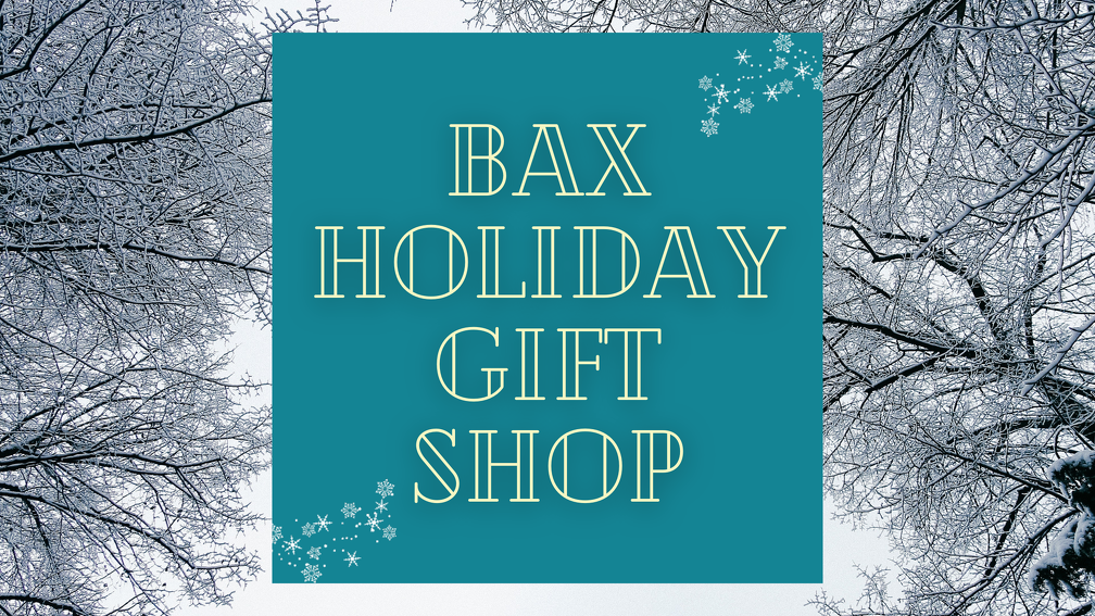 BAX Holiday Gift Shop